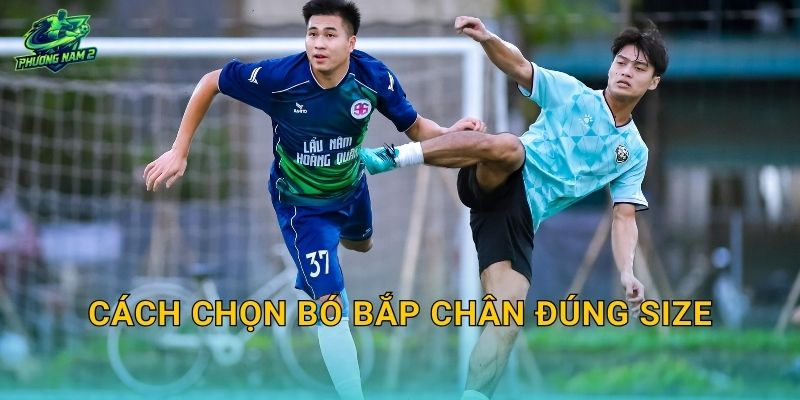 Cách chọn bó bắp chân đúng size
