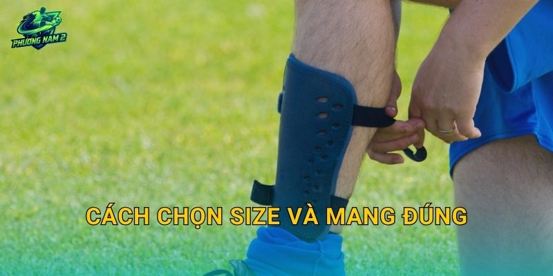Cách chọn size và mang đúng