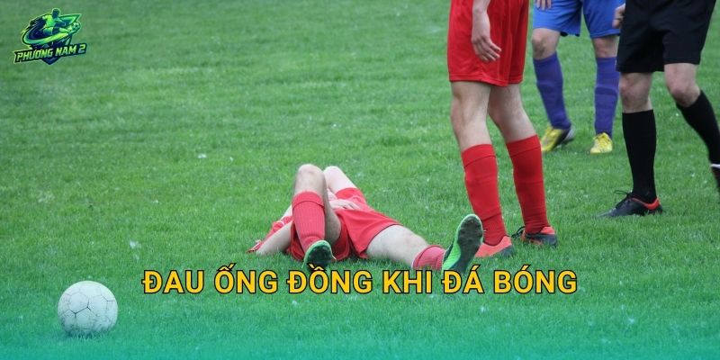 Đau ống đồng khi đá bóng: Nguyên nhân thường gặp và cách giảm đau để đá lại an toàn