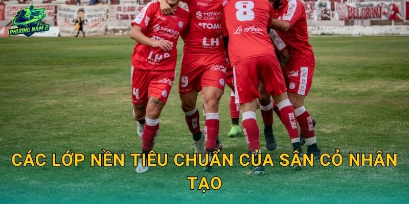Các lớp nền tiêu chuẩn của sân cỏ nhân tạo